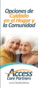Cover of Spanish Home and Community Options brochure - Opciones de Cuildado end el Hogan y la Comunidad